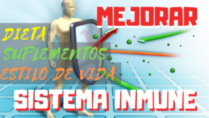 como mejorar tu sistema inmune