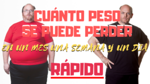 CUANTO PESO SE PUEDE PERDER EN UN MES