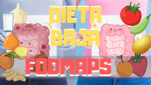 DIETA BAJA EN FODMAPS